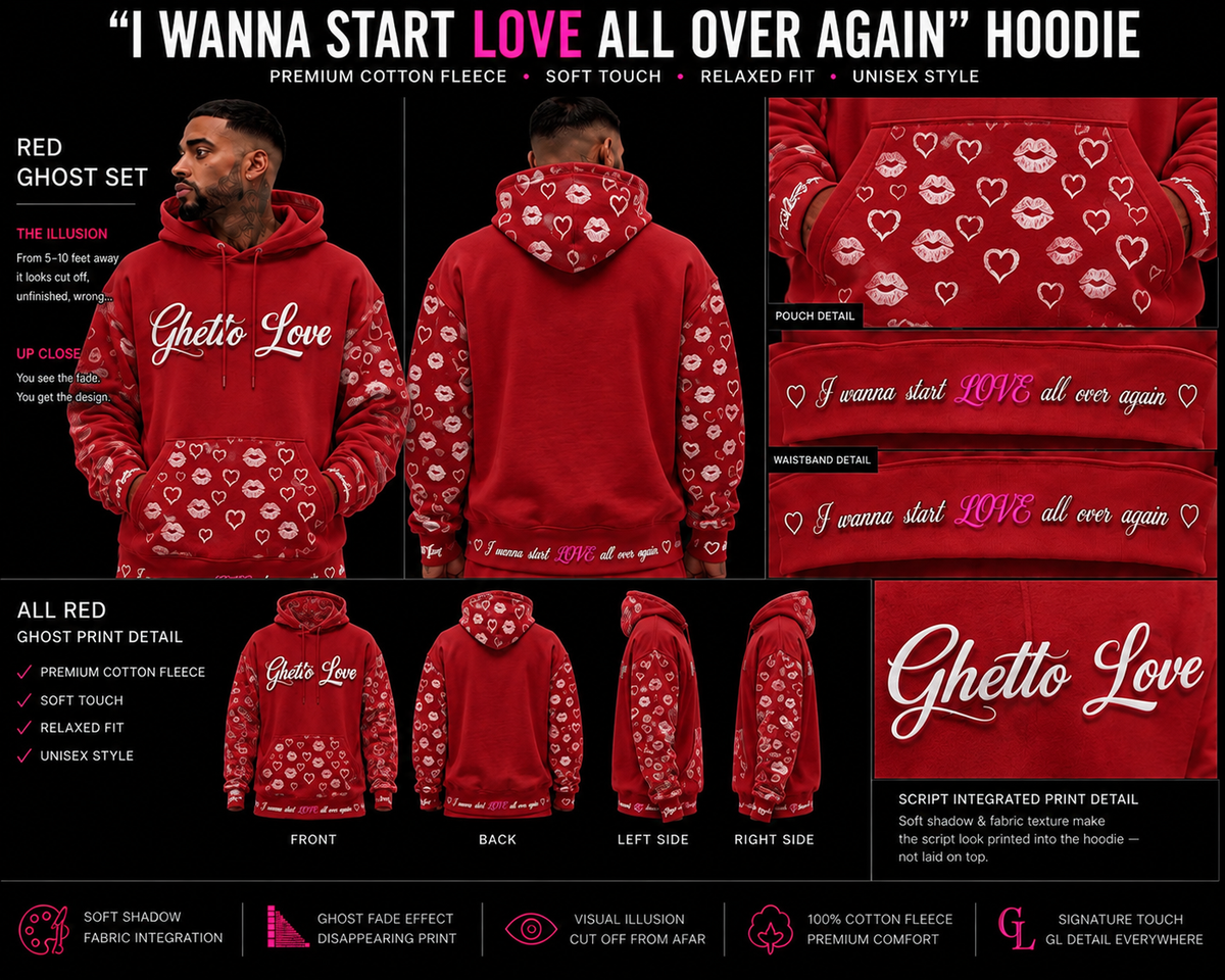 Ghetto Love ( I wanna start LOVE all over again ) Hoodie