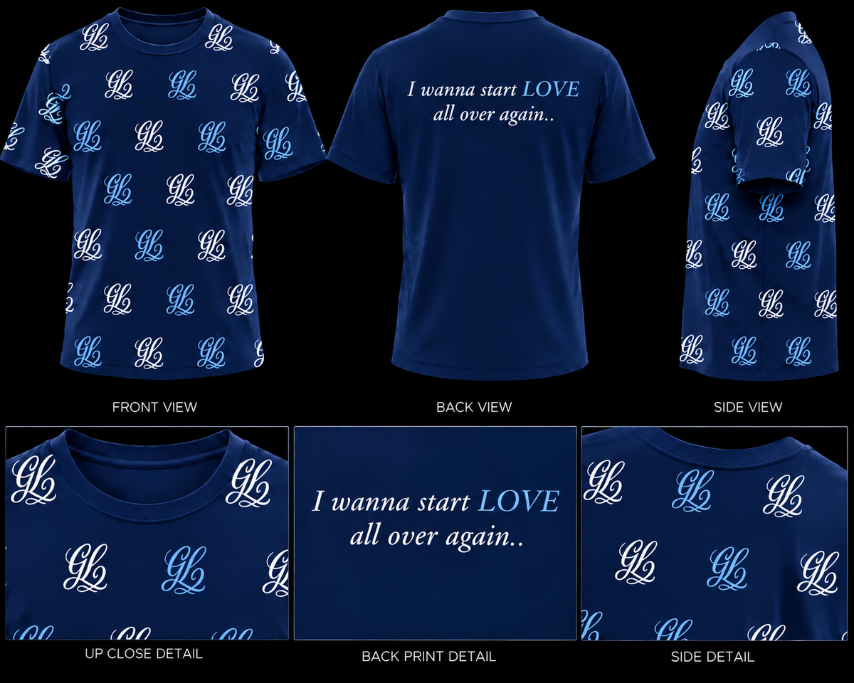 GL ( I wanna start LOVE all over again) Logo Shirt