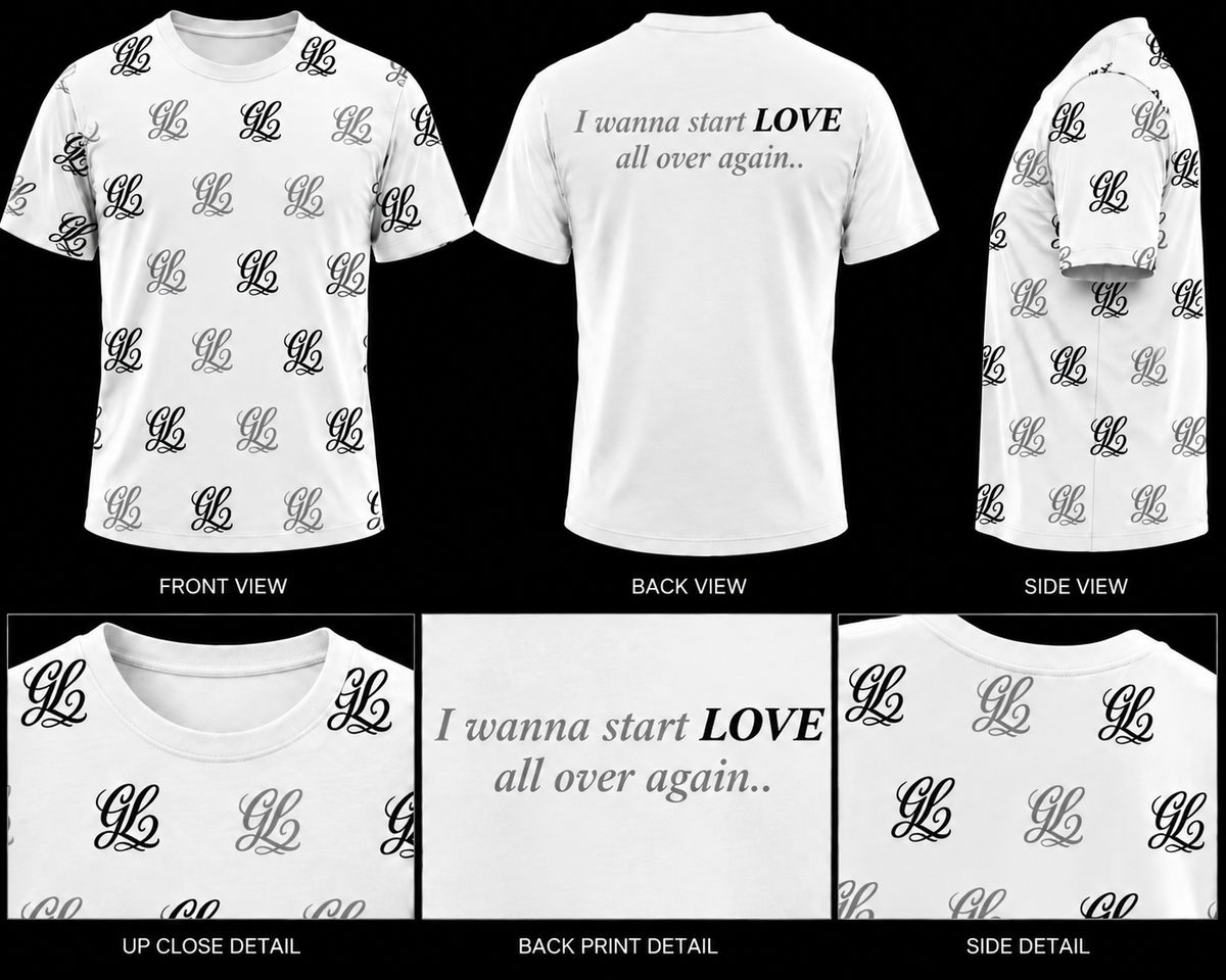 GL ( I wanna start LOVE all over again) Logo Shirt